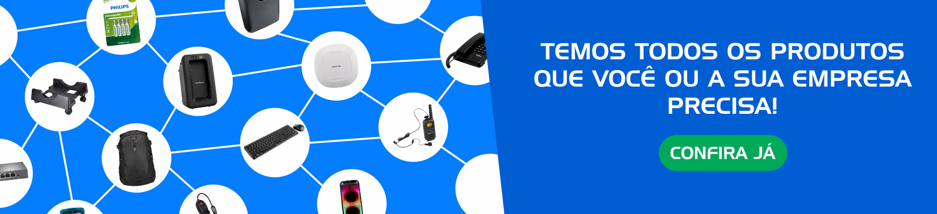 Contamos com uma grande variedade de produtos